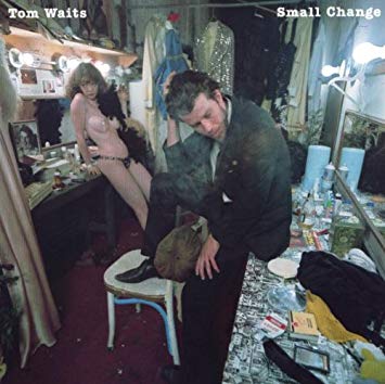 Tom Waits Small Change.jpg